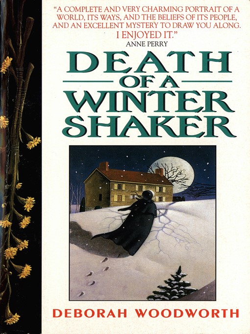 Title details for Death of a Winter Shaker by Deborah Woodworth - Available